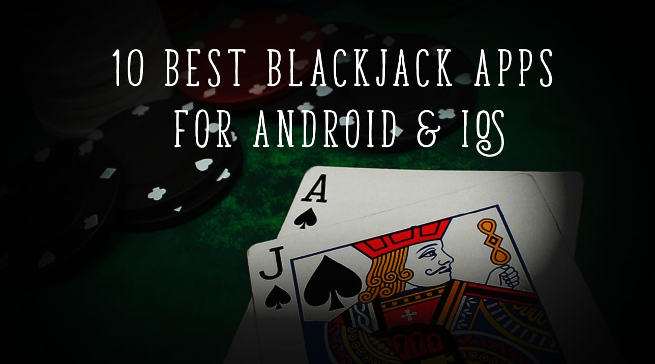 top blackjack apps