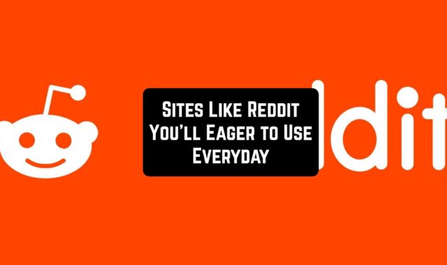 11 Sites Like Reddit You’ll Eager to Use Everyday