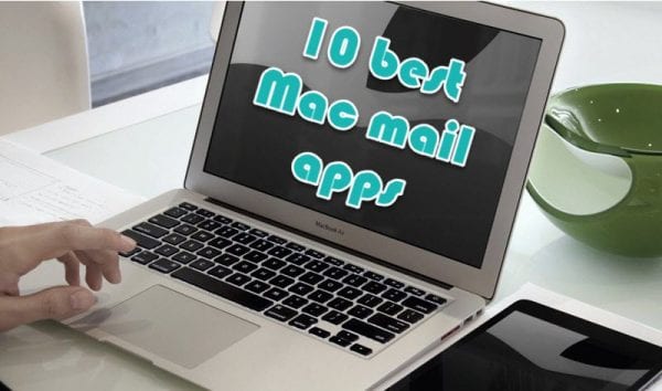 best email apps for mac 2016