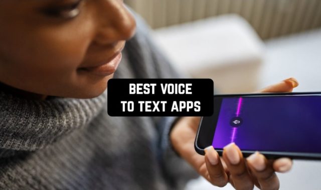 15 Best Voice to Text Apps for iPhone & Android