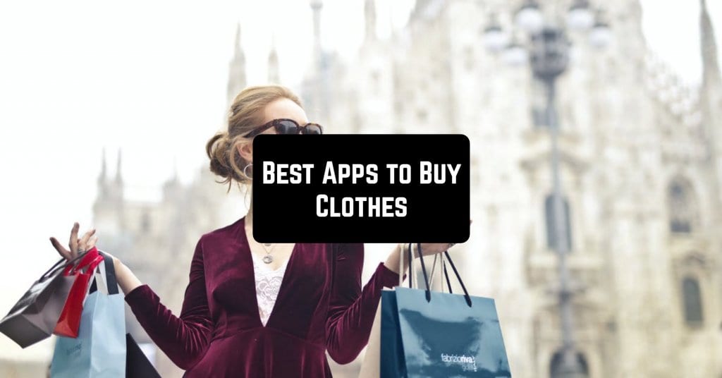 15 best apps to buy clothes on IOS & Android | Freeappsforme - Free ...