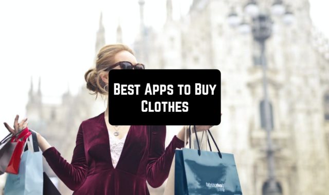15 best apps to buy clothes on IOS & Android