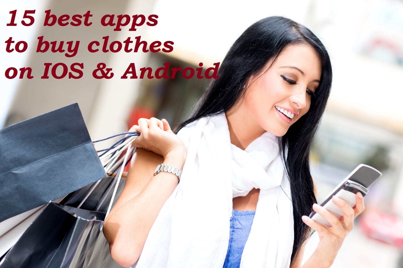 15 best apps to buy clothes on IOS & Android | Free apps for android