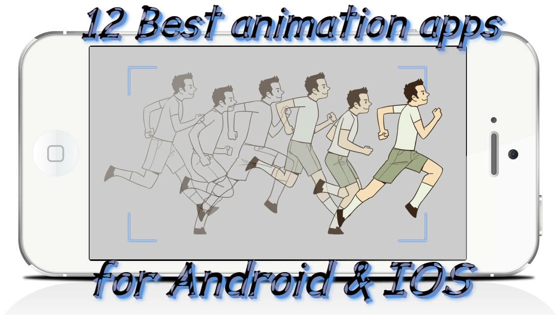 12 Best animation apps for Android & iOS | Free apps for ...