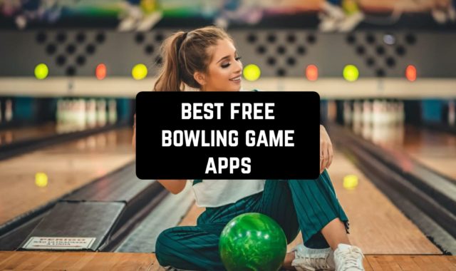 15 Best Free Bowling Game Apps for Android & IOS