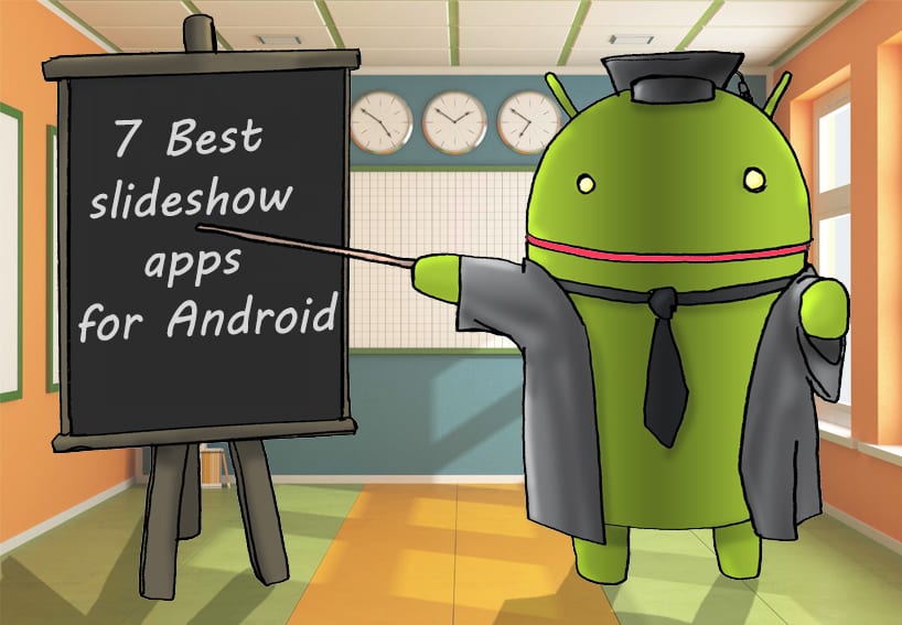 7 Best slideshow apps for Android | Free apps for Android ...