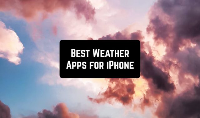 15 Best Weather Apps for iPhone