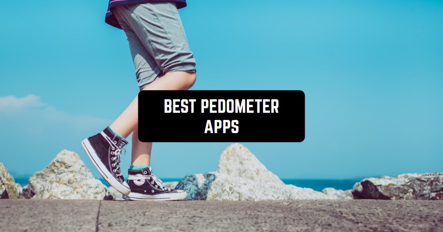 10 Best Pedometer apps for Android & iOS Freeappsforme Free apps