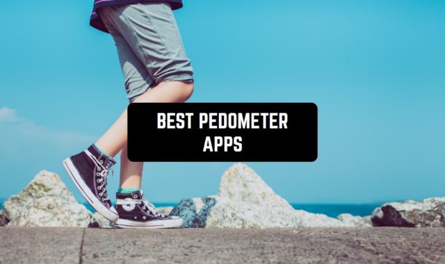 10 Best Pedometer apps for Android & iOS