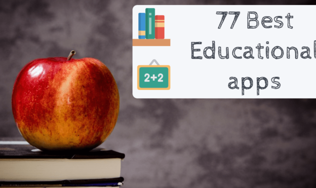 78 Best Educational Apps for Android & iOS