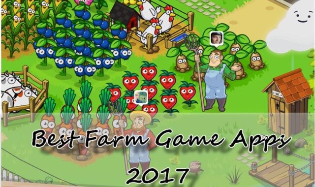 21 Best Farm Game Apps in 2017 for Android & iOS