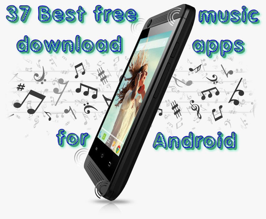 37 Best free music download apps for Android | Free apps ...