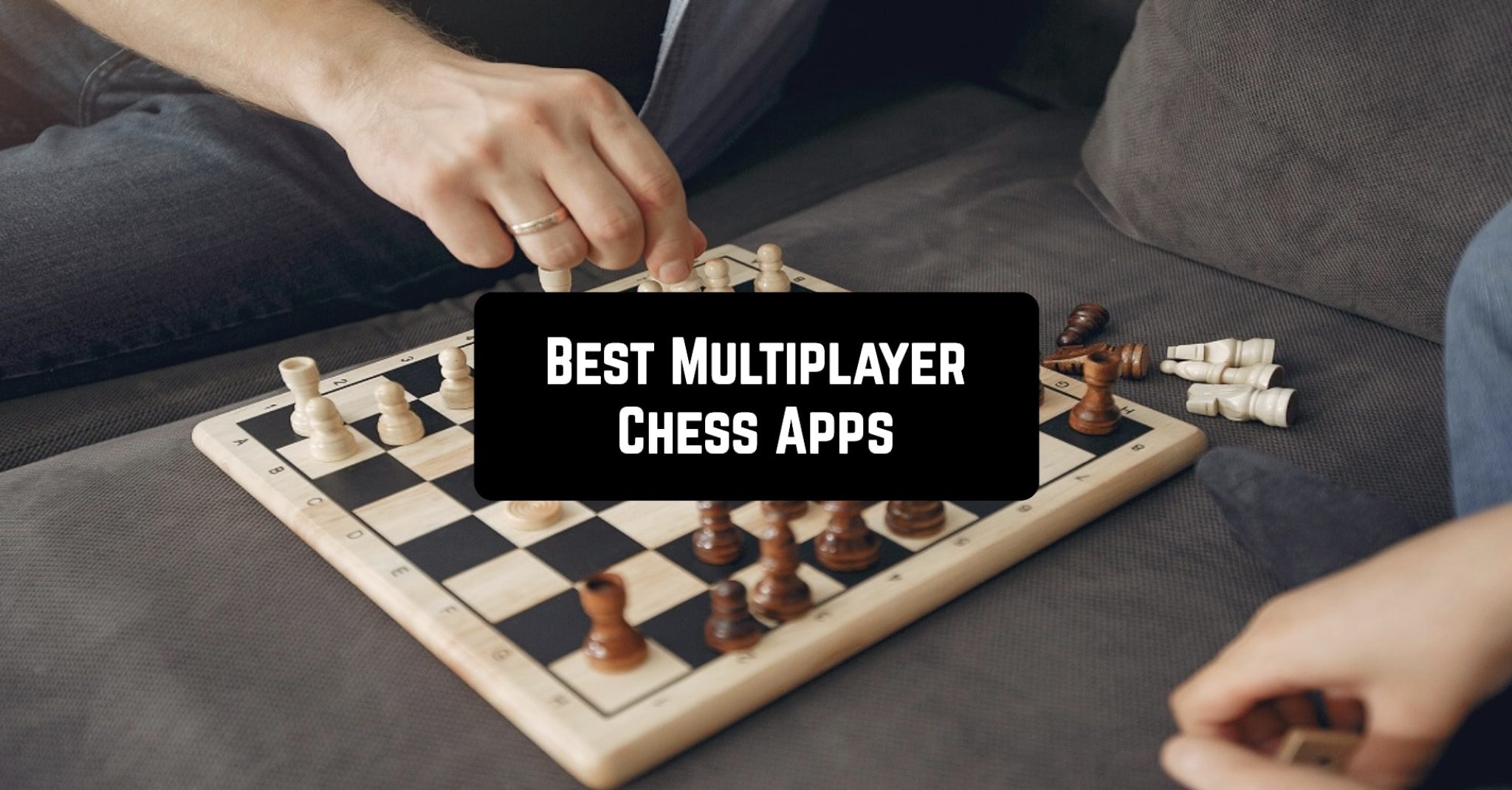 8 Best Multiplayer Chess Apps for Android & iOS Freeappsforme Free