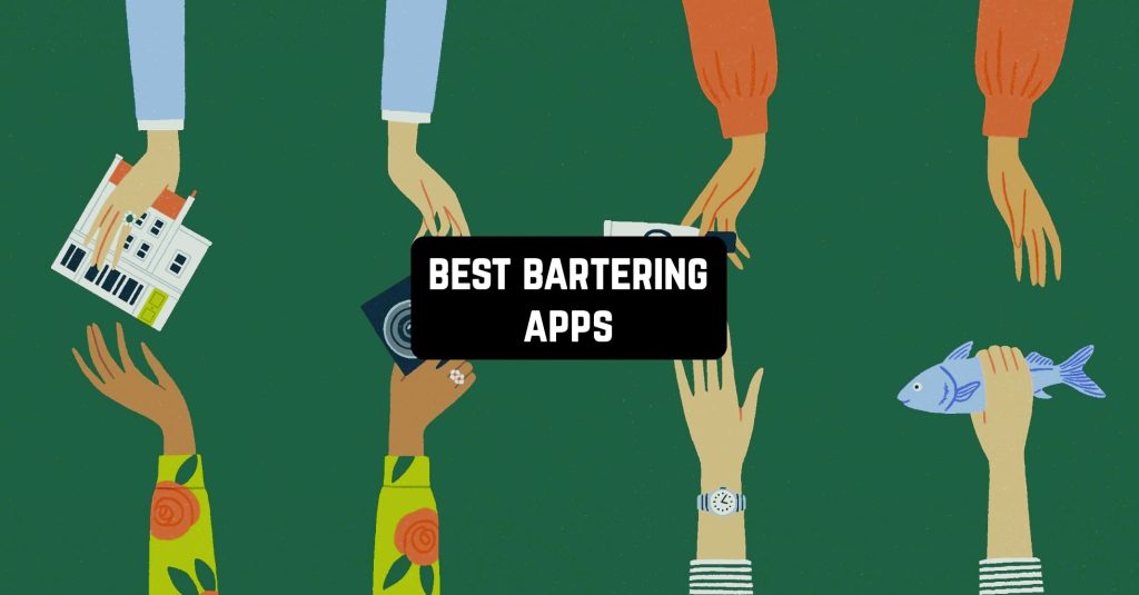 11 Best Bartering Apps for Android & iOS Freeappsforme Free apps