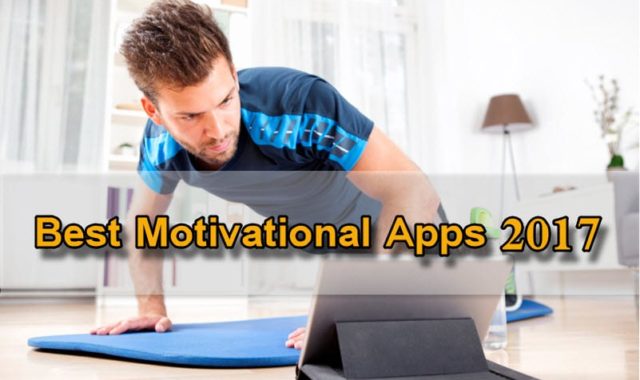 11 Best Motivational Apps 2017 for Android & iOS