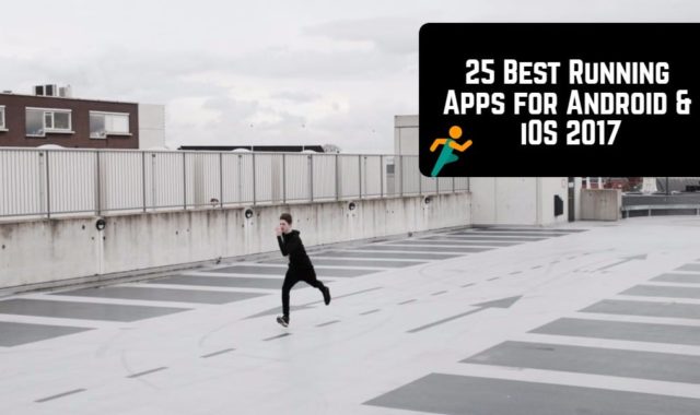 25 Best Running Apps for Android & iOS 2017
