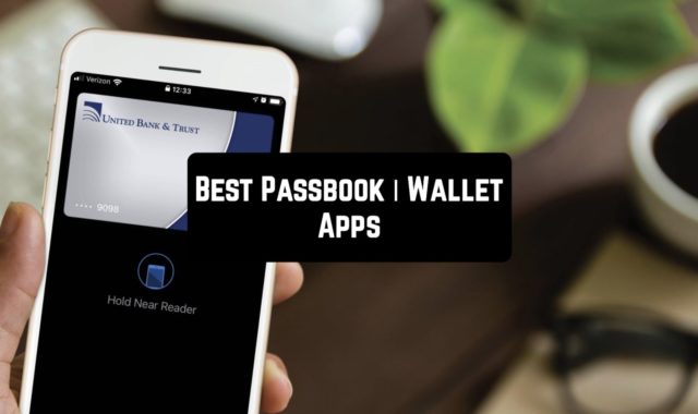 15 Best Passbook | Wallet Apps for Android & iOS