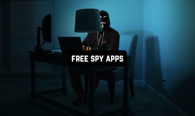 12 Free Spy Apps for Android