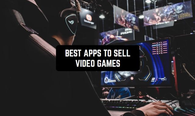 12 Best Apps to Sell Video Games