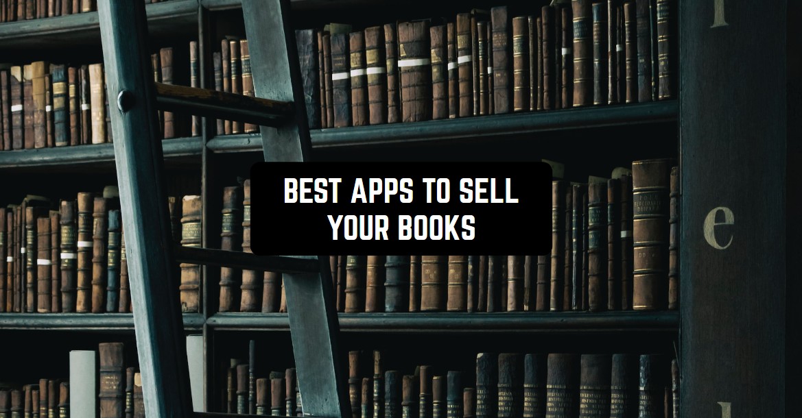 12 Best Apps to Sell Your Books | Freeappsforme - Free apps for Android ...