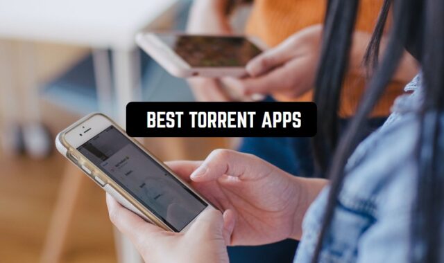 12 Best Torrent Apps for Android & iOS