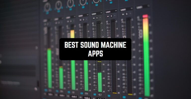 BEST SOUND MACHINE APPS1