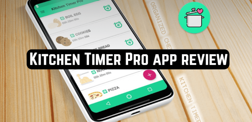 Kitchen Timer Pro app review | Freeappsforme - Free apps for Android ...