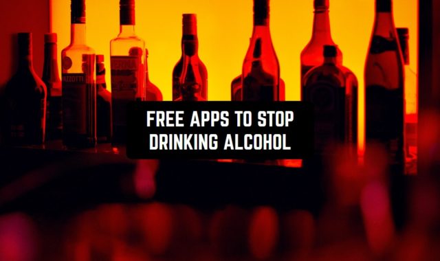 10 Free Apps to Stop Drinking Alcohol (Andoird & iOS)