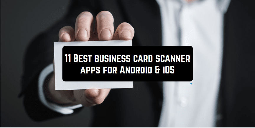 11 best business card scanner apps