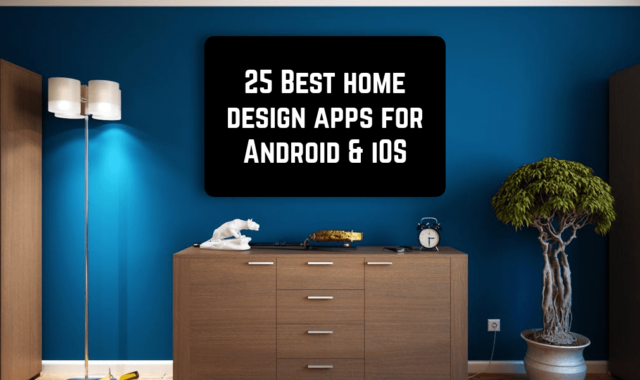 25 Best Home Design Apps for Android & iOS
