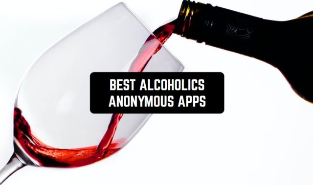 11 Best Alcoholics Anonymous Apps for Android & iOS