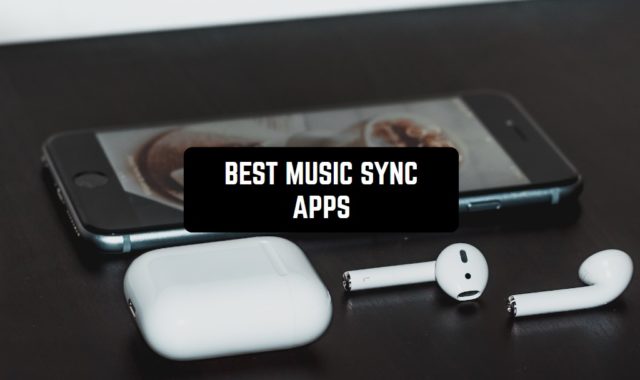 11 Best Music Sync Apps for Android & iOS