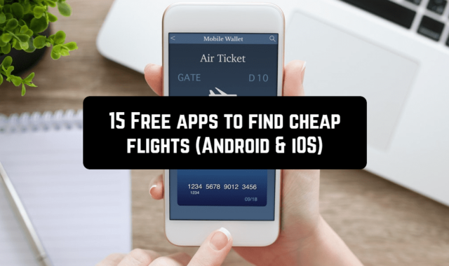 15 Free Apps to Find Cheap Flights (Android & iOS)