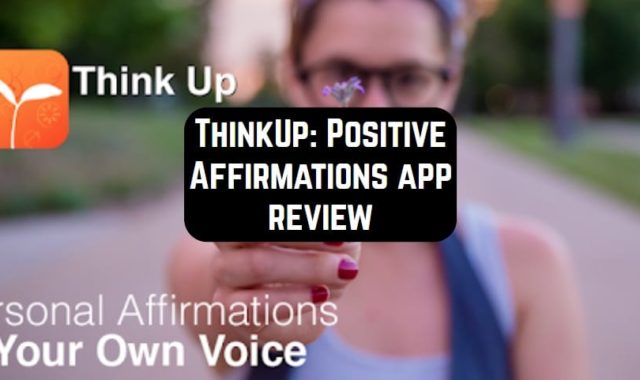 ThinkUp: Positive Affirmations app review