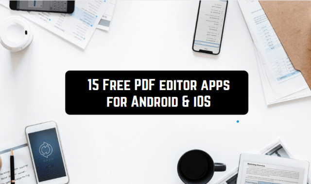 15 Free PDF Editor Apps for Android & iOS
