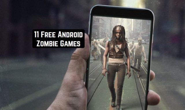11 Free Android Zombie Games