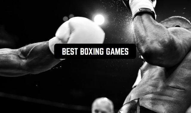 17 Best Boxing Games For Android & iOS