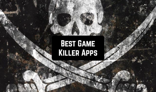 10 Best Game Killer Apps for Android & iOS