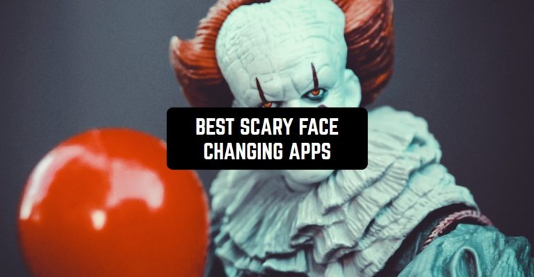 BEST SCARY FACE CHANGING APPS1