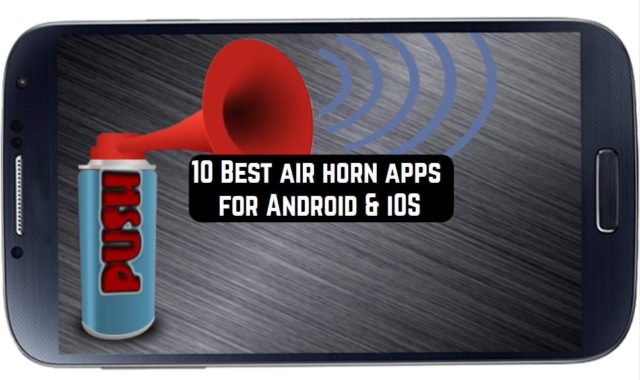 10 Best Air Horn Apps for Android & iOS