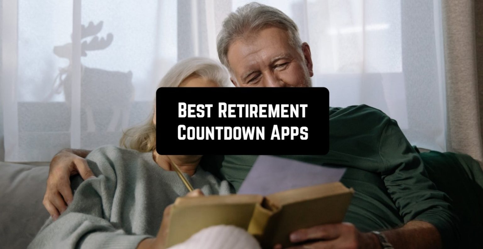 9 Best retirement countdown apps for Android & iOS Freeappsforme