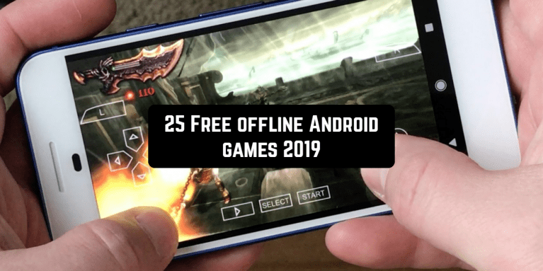 25 Free offline Android games 2019