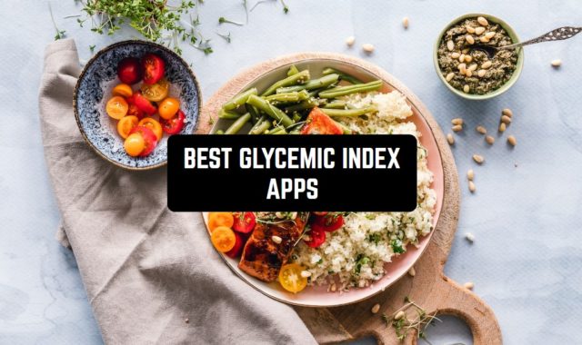 11 Best Glycemic Index Apps for Android & iOS