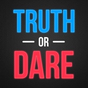 Truth od Dare