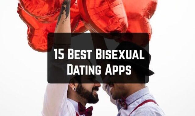 15 Best Bisexual Dating Apps for Android & iOS 2023