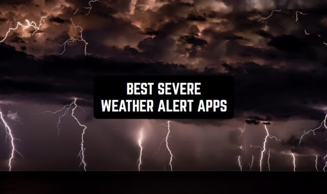 14 Best Severe Weather Alert Apps 2024