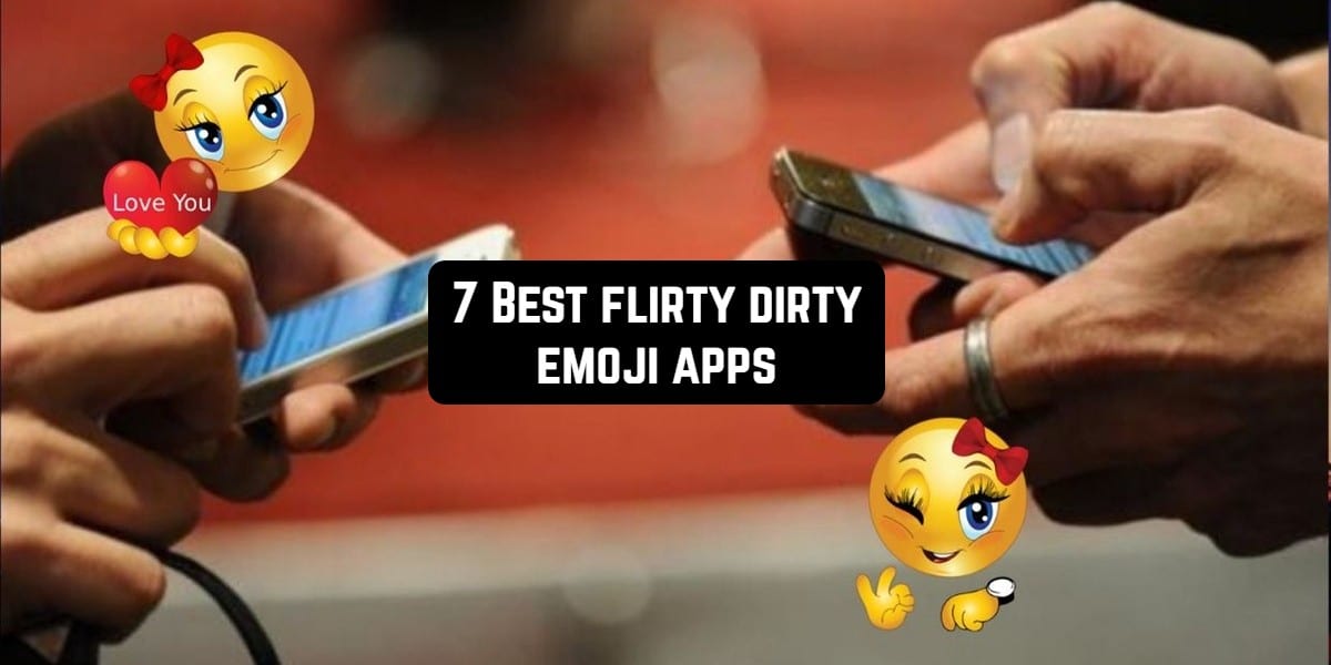 Adult Emoji App - Dirty Icons and Flirty Texting