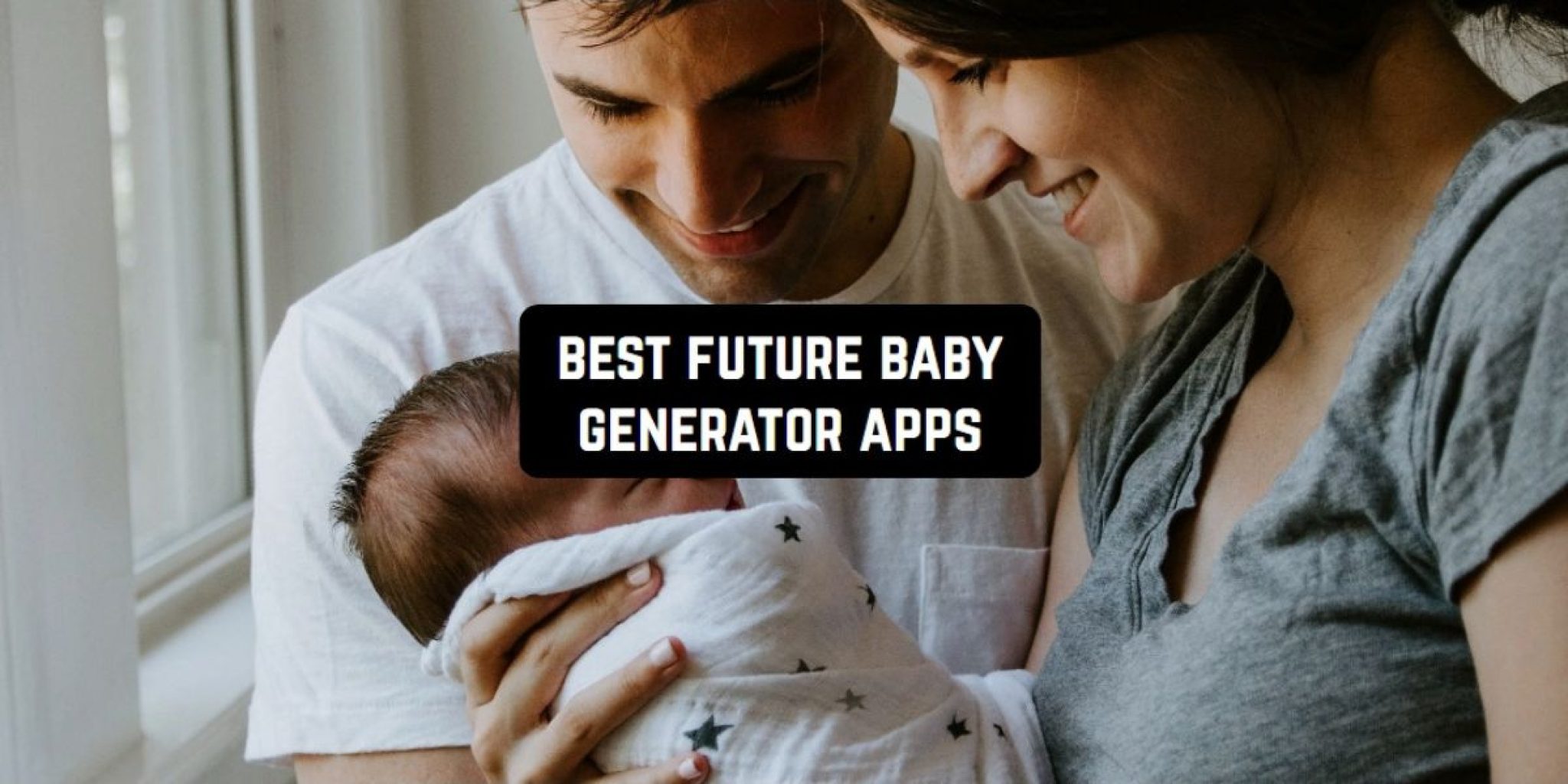11 Best Future Baby Generator Apps for Android & iOS Freeappsforme