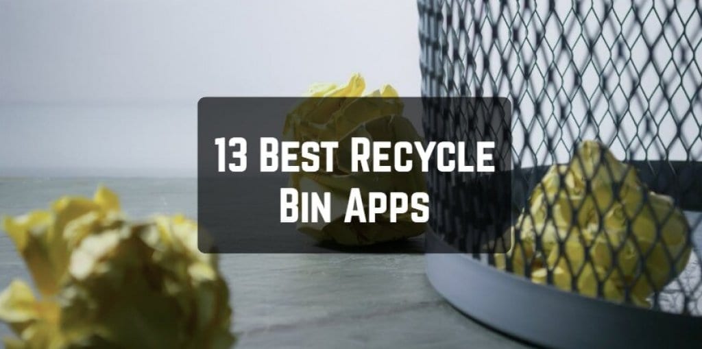 13 Best Recycle Bin Apps for Android Freeappsforme Free apps for
