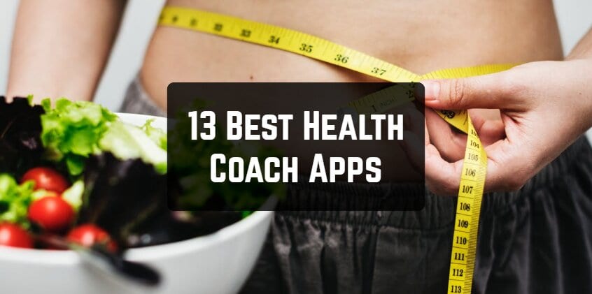 13 Best Health Coach Apps